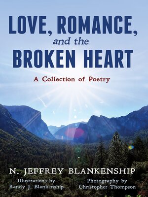 cover image of Love, Romance, and the Broken Heart